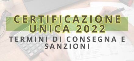 Banner Certificazione Unica 2022 termini di consegna e sanzioni